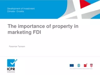 The importance of property in marketing FDI