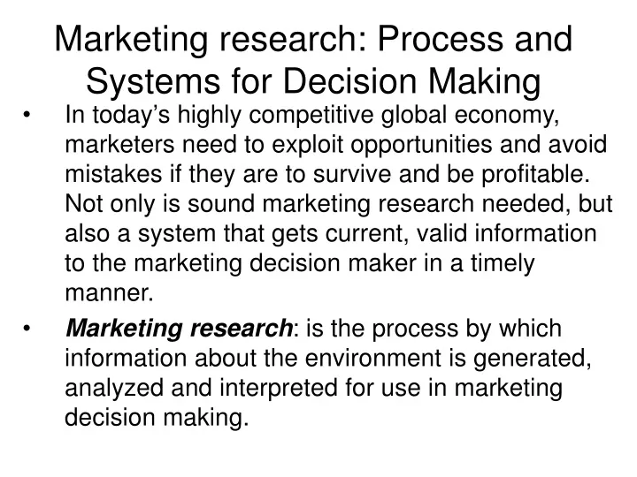 marketing research process and systems for decision making