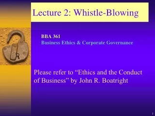 Lecture  2 : Whistle-Blowing
