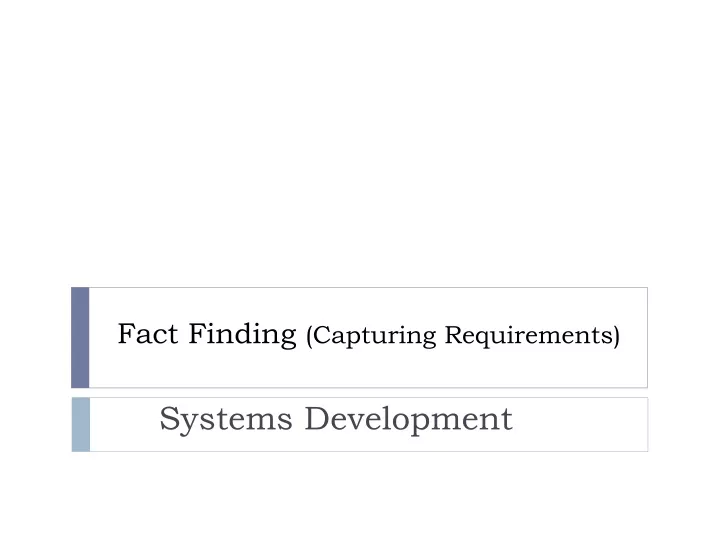 fact finding capturing requirements