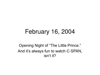 February 16, 2004