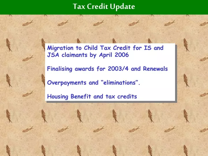 tax credit update