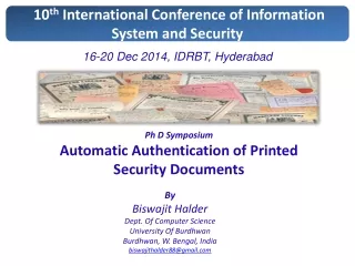 10 th  International Conference of Information System and Security
