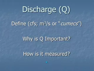 Discharge (Q)