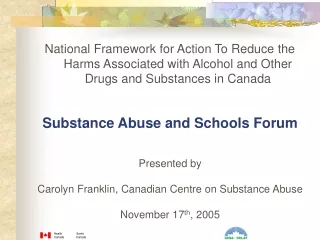Substance Abuse and Schools Forum Presented by