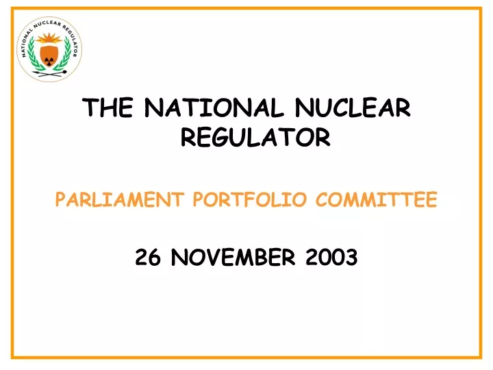 the national nuclear regulator parliament