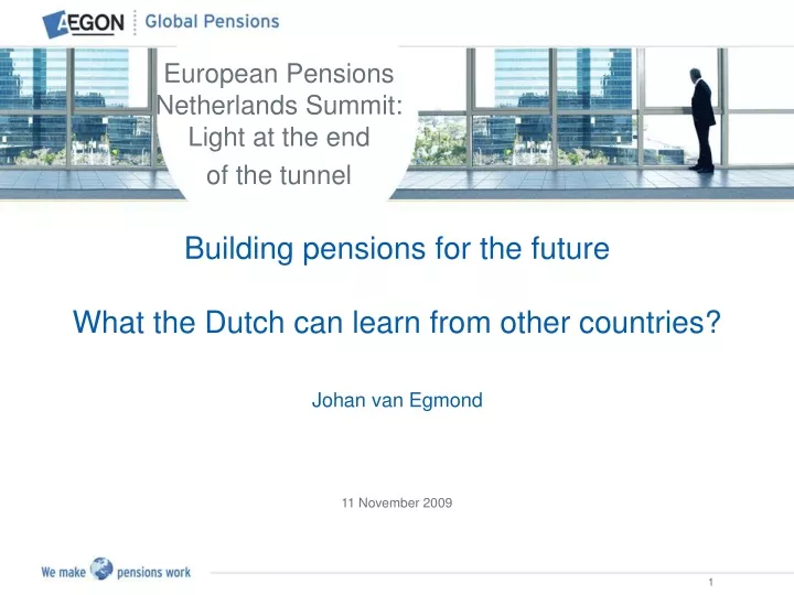 building pensions for the future what the dutch can learn from other countries johan van egmond