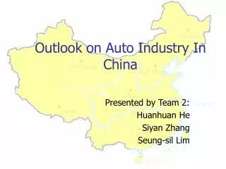 Outlook on Auto Industry In China