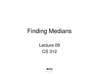 Finding Medians