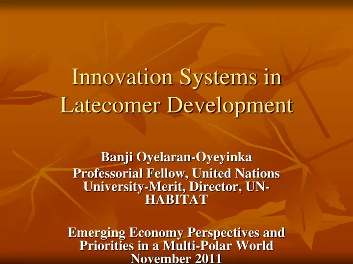 innovation systems in latecomer development