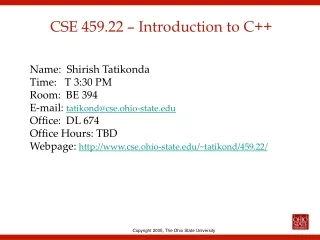 CSE 459.22 – Introduction to C++