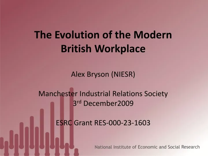 the evolution of the modern british workplace