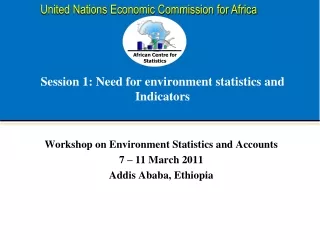 Session 1: Need for environment statistics and Indicators