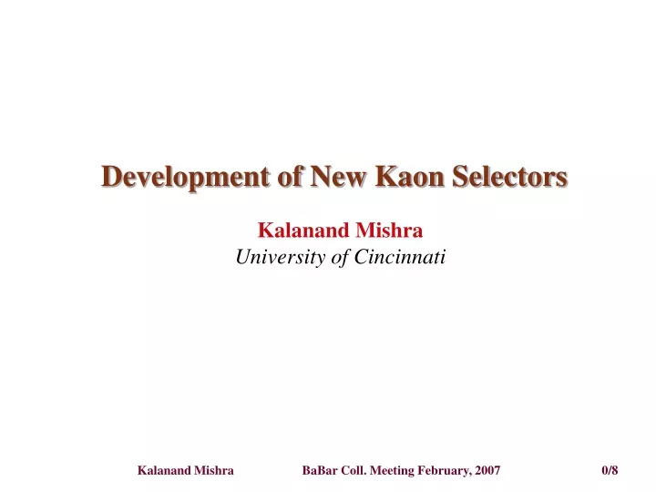 development of new kaon selectors