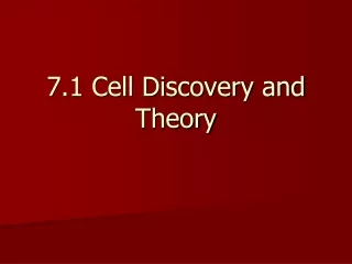7.1 Cell Discovery and Theory