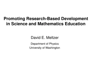 Promoting Research-Based Development in Science and Mathematics Education