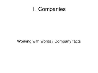 1. Companies