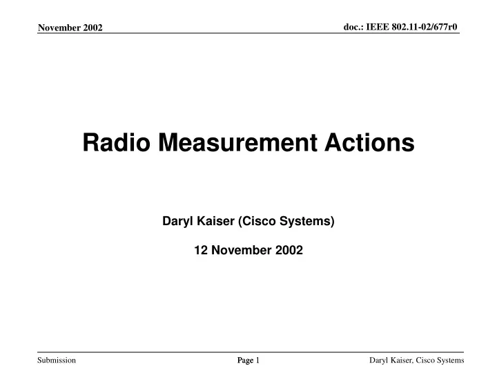 radio measurement actions