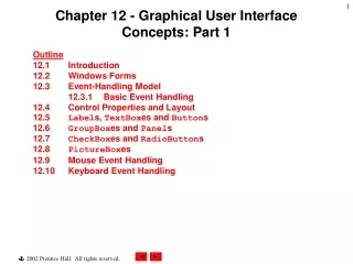 Chapter 12 - Graphical User Interface Concepts: Part 1