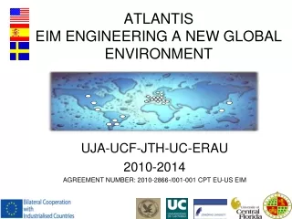 ATLANTIS EIM ENGINEERING A NEW GLOBAL ENVIRONMENT