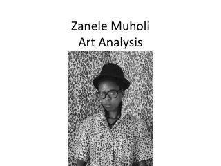 Zanele Muholi Art Analysis