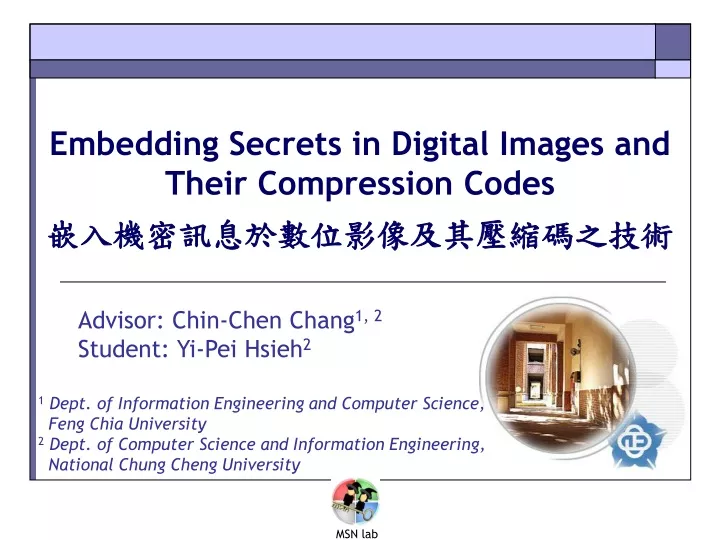 embedding secrets in digital images and their compression codes