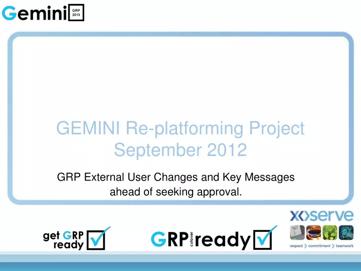 gemini re platforming project september 2012