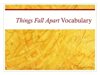 Things Fall Apart  Vocabulary