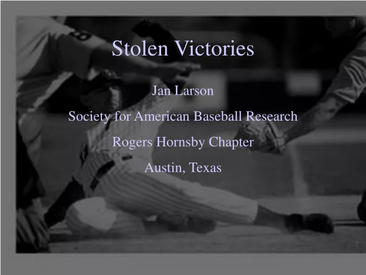 stolen victories