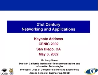 21st Century  Networking and Applications