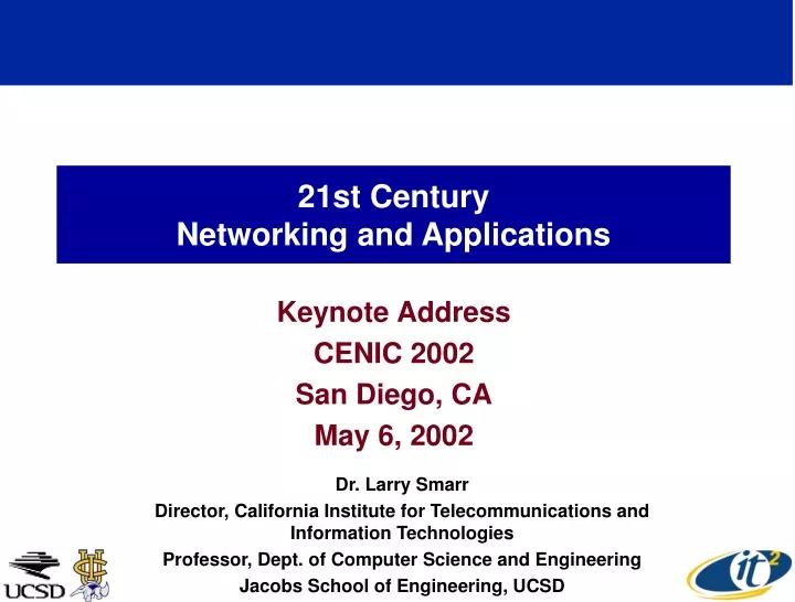 21st century networking and applications