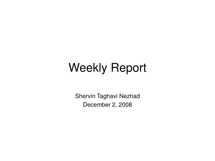 weekly report
