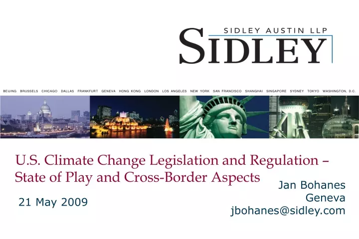 u s climate change legislation and regulation state of play and cross border aspects