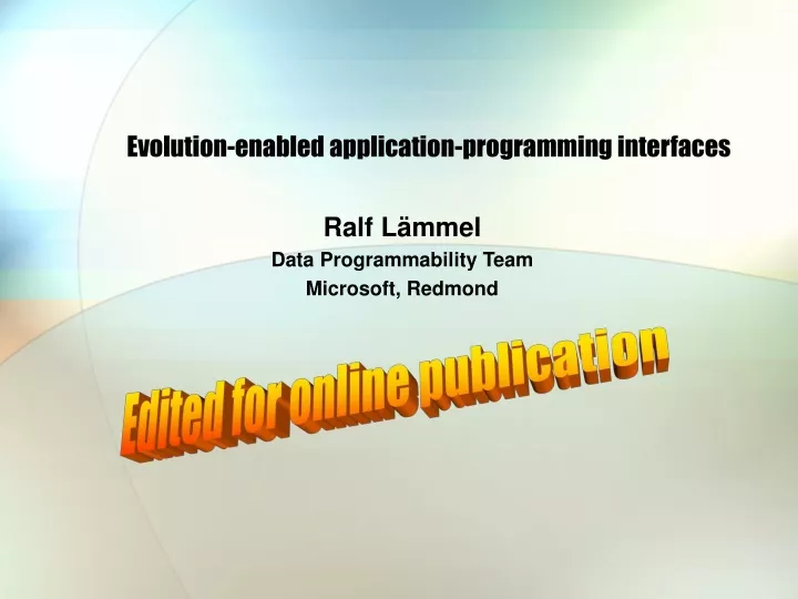 evolution enabled application programming interfaces