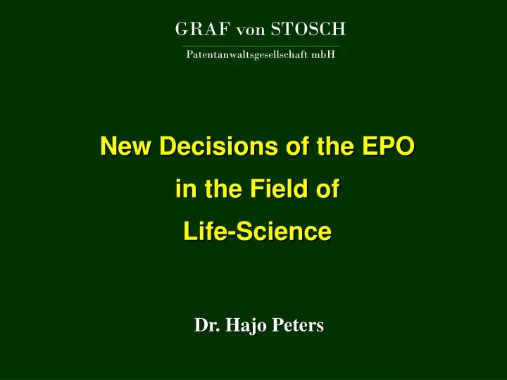 new decisions of the epo in the field of life science