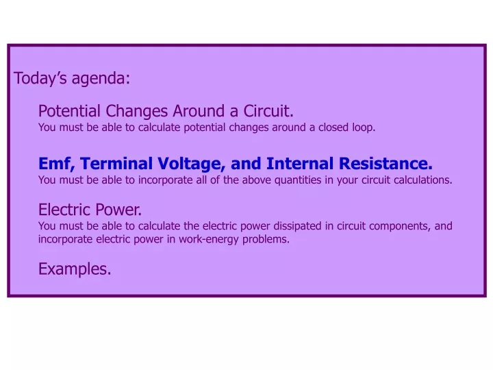 today s agenda potential changes around a circuit