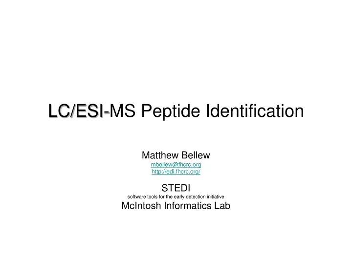 lc esi ms peptide identification