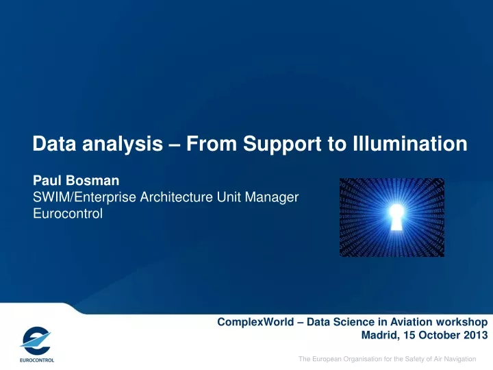 data analysis from support to illumination