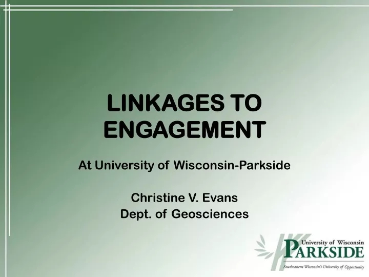 linkages to engagement