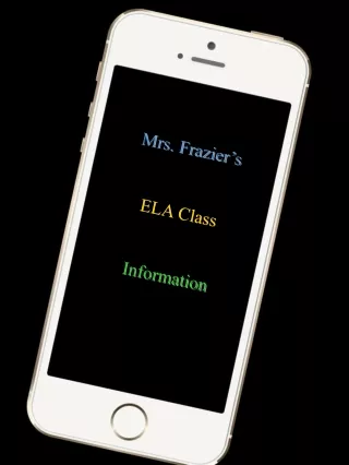 Mrs. Frazier’s ELA Class Information