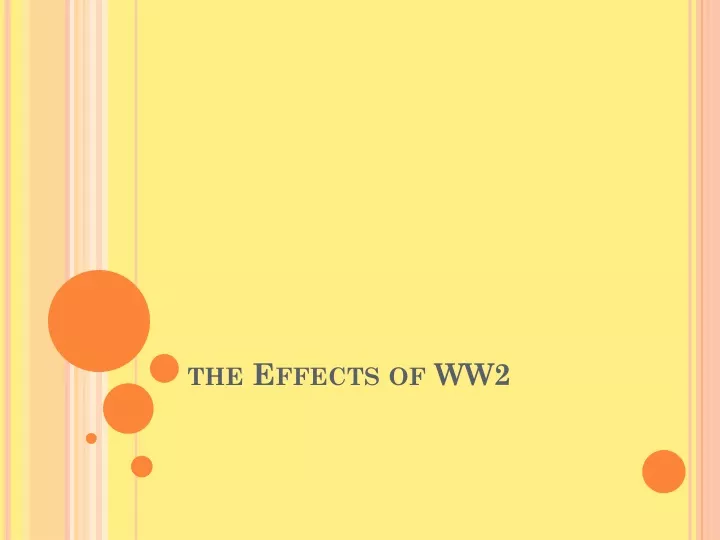 the effects of ww2