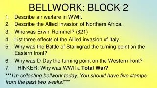 BELLWORK: BLOCK 2