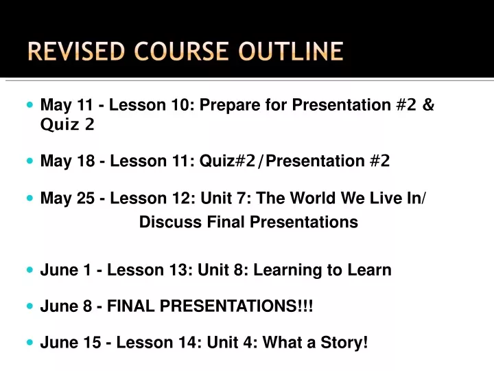 may 11 lesson 10 prepare for presentation 2 quiz