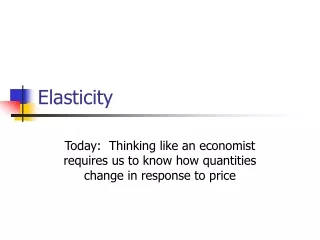 Elasticity