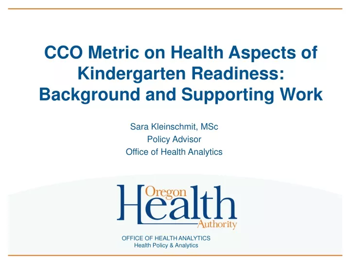 cco metric on health aspects of kindergarten readiness background and supporting work