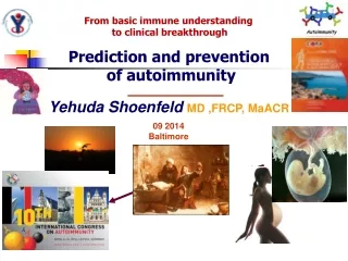 Prediction and prevention  of autoimmunity