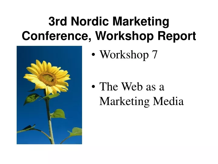 3rd nordic marketing conference workshop report