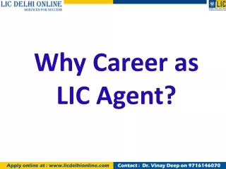 Why Career as LIC Agent?