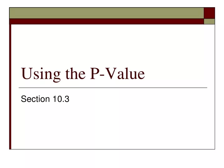 using the p value