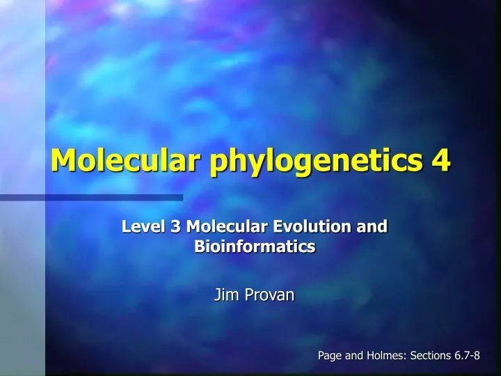 molecular phylogenetics 4